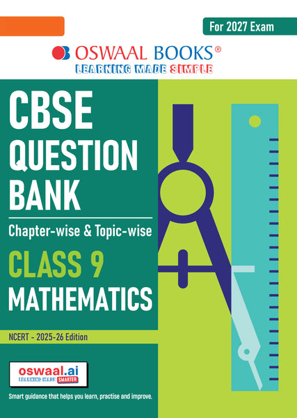 CBSE Question Bank Mathematics Chapter-wise & Topic-wise Class 9 For 2027 Exam with Competency Based Questions & Comprehensive NCERT coverage