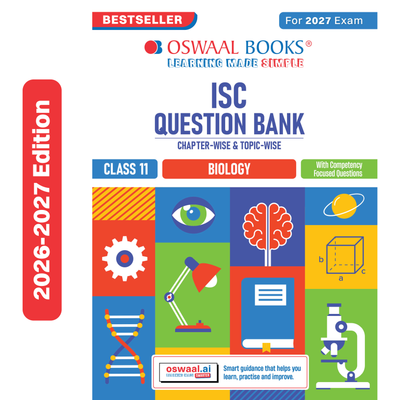Oswaal Class 11 ISC Biology Question Bank | Chapter-wise & Topic-wise with Competency Based Questions | For 2027 Exam | Self-Assessment Papers | Revision Notes