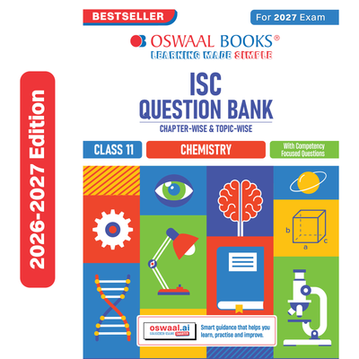 Oswaal Class 11 ISC Chemistry Question Bank | Chapter-wise & Topic-wise with Competency Based Questions | For 2027 Exam | Self-Assessment Papers | Revision Notes