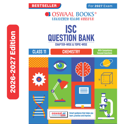 Oswaal Class 11 ISC Chemistry Question Bank | Chapter-wise & Topic-wise with Competency Based Questions | For 2027 Exam | Self-Assessment Papers | Revision Notes