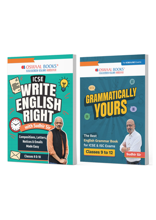 ICSE Class 9 & 10 Write English Right(Compositions, Letters, Notices & Emails Writing Made Easy) +  Grammatically Yours (The Best English Grammar Book for Classes 9-12 ICSE & ISC ) (Set of 2 Books) With Sudhir Sir for 2026 Exams.