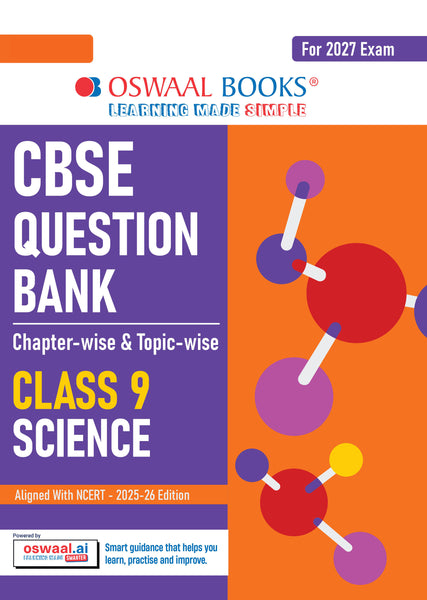 CBSE Question Bank Science Chapter-wise & Topic-wise Class 9 For 2027 Exam with Competency Based Questions & Comprehensive NCERT coverage