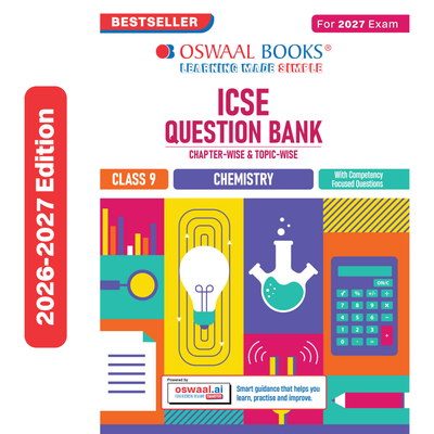 Oswaal ICSE Question Bank Chemistry Class 9 For 2027 Exam | Chapter-wise & Topic-wise Revision Notes | Competency-focused Questions | Aligned with latest Syllabus & Exam Pattern