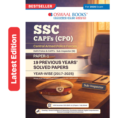 Oswaal SSC CPO & Delhi Police SI Paper-1 19 Previous Years Solved Papers English Medium | 3900+ Questions + 1 Practice Paper | CAPF Year-wise 2017-2025 | For 2026 Exam