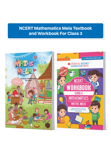 NCERT Mathematics Mela Textbook and Workbook For Class 3 | Updated NCERT Pattern | Includes Mind Maps & Revision notes | Teachers Manual (Set of 2 books) Latest Edition