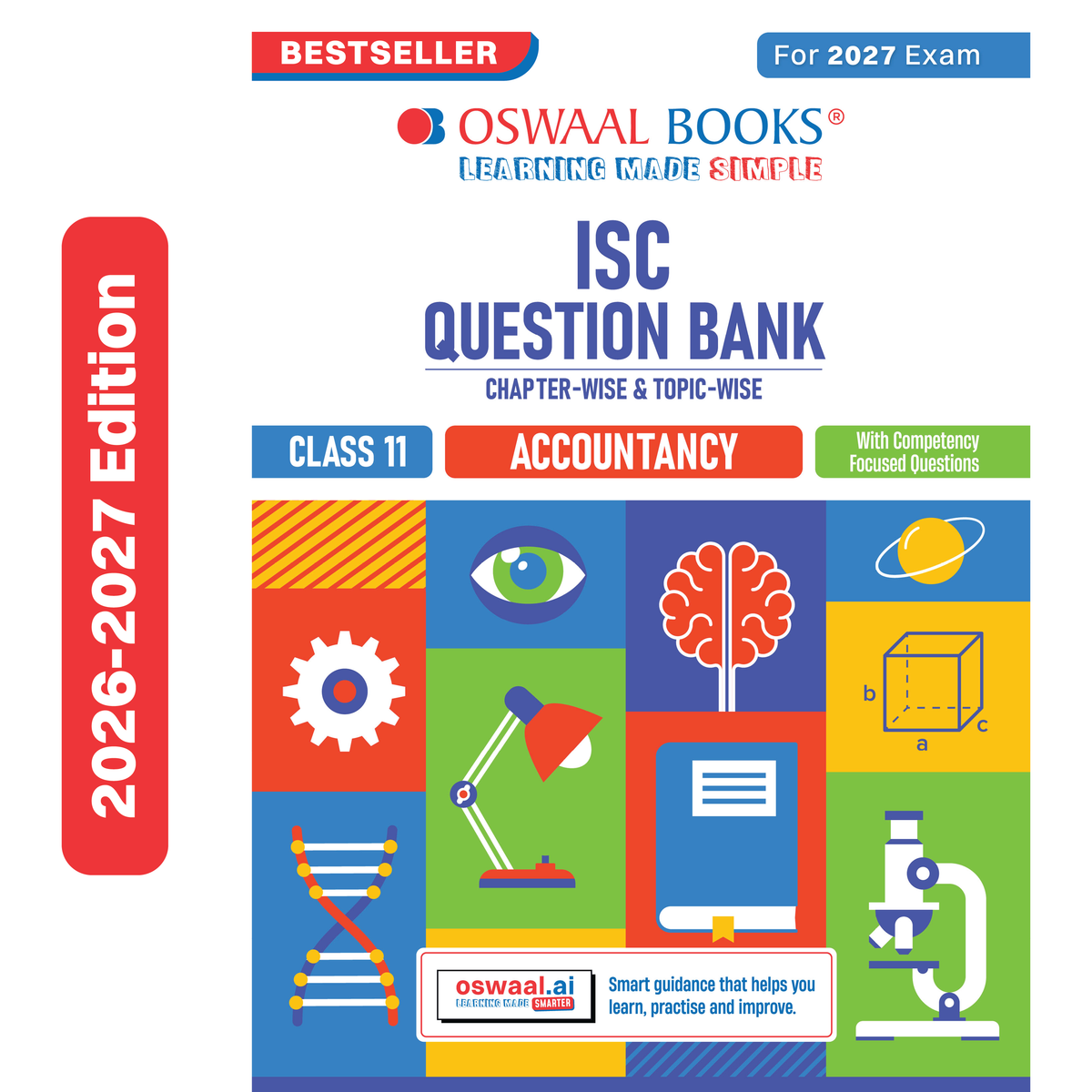 Oswaal Class 11 ISC Accounts Question Bank | Chapter-wise & Topic-wise with Competency Based Questions | For 2027 Exam | Self-Assessment Papers | Revision Notes