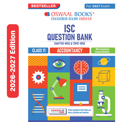 Oswaal Class 11 ISC Accounts Question Bank | Chapter-wise & Topic-wise with Competency Based Questions | For 2027 Exam | Self-Assessment Papers | Revision Notes