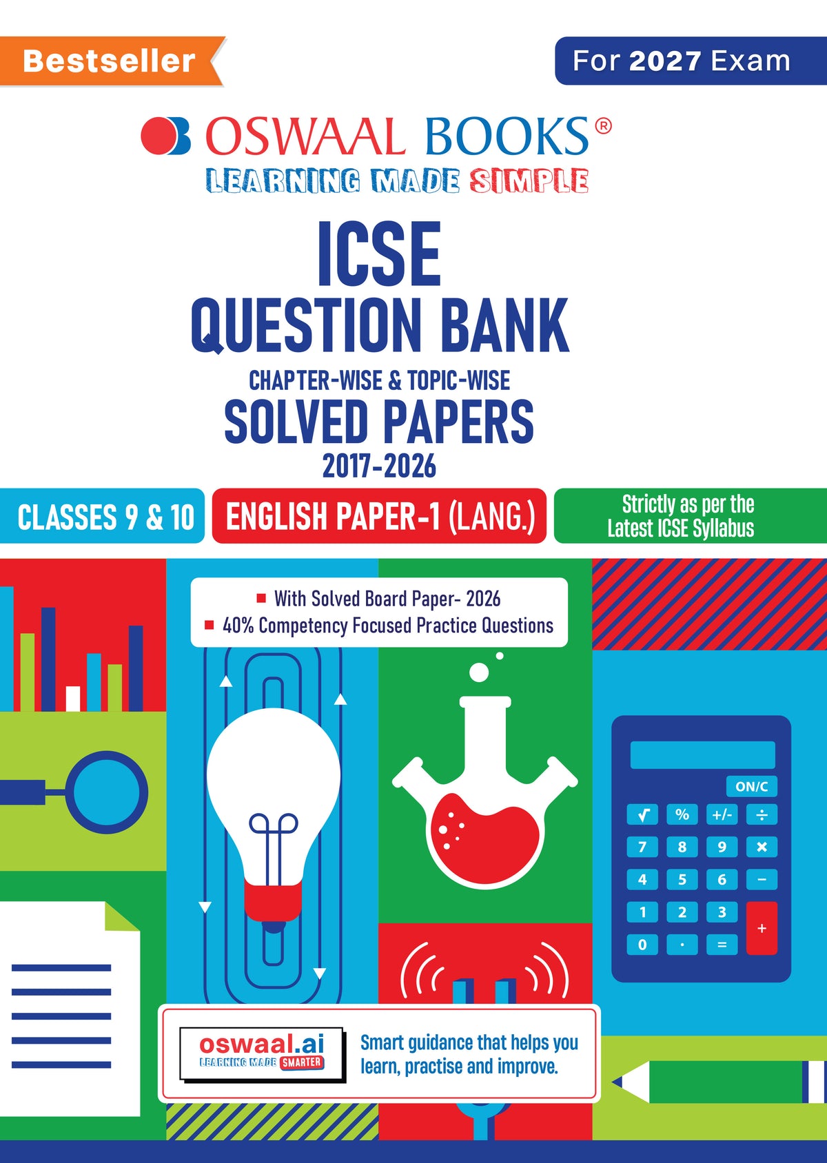 Class 10 ICSE Question Bank English Paper 1 (Language)(2017-2026) | For 2027 Exam Chapter-wise & Topic-wise with Competency Based Questions | Includes 2026 Paper- fully solved | Self-Assessment Papers | Practice Papers