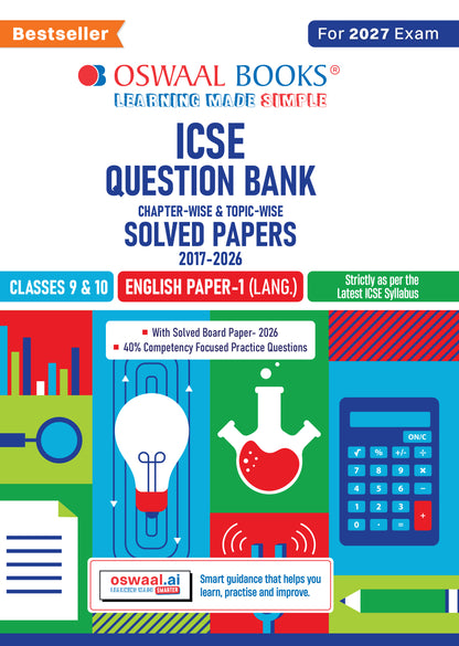 Class 10 ICSE Question Bank English Paper 1 (Language)(2017-2026) | For 2027 Exam Chapter-wise & Topic-wise with Competency Based Questions | Includes 2026 Paper- fully solved | Self-Assessment Papers | Practice Papers