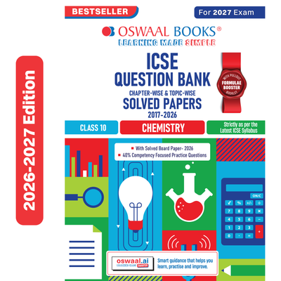 Oswaal Class 10 ICSE Question Bank Chemistry (2017-2026) | For 2027 Exam Chapter-wise & Topic-wise with Competency Based Questions | Includes 2026 Paper- fully solved | Self-Assessment Papers | Practice Papers