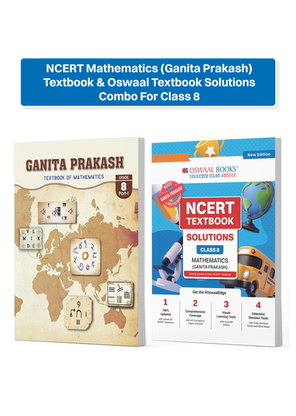 NCERT Mathematics (Ganita Prakash) Textbook & Oswaal Textbook Solutions Combo For Class 8 | With Mind Maps & Mock Papers | All Concepts & Topics Covered | Set of 2 Books (For 2026 Exam)