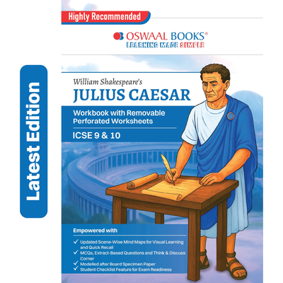 Oswaal William Shakespeare's Julius Caesar Workbook with Solutions ICSE 9 & 10