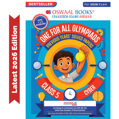Oswaal One For All Olympiads Class 5 Cyber Prep-Guide Book | Chapter-wise Previous Years' Solved Papers | Questions for SOF ICSO & Other Olympiad Exams 2026 | With Sample Practice Papers & Oswaal.AI