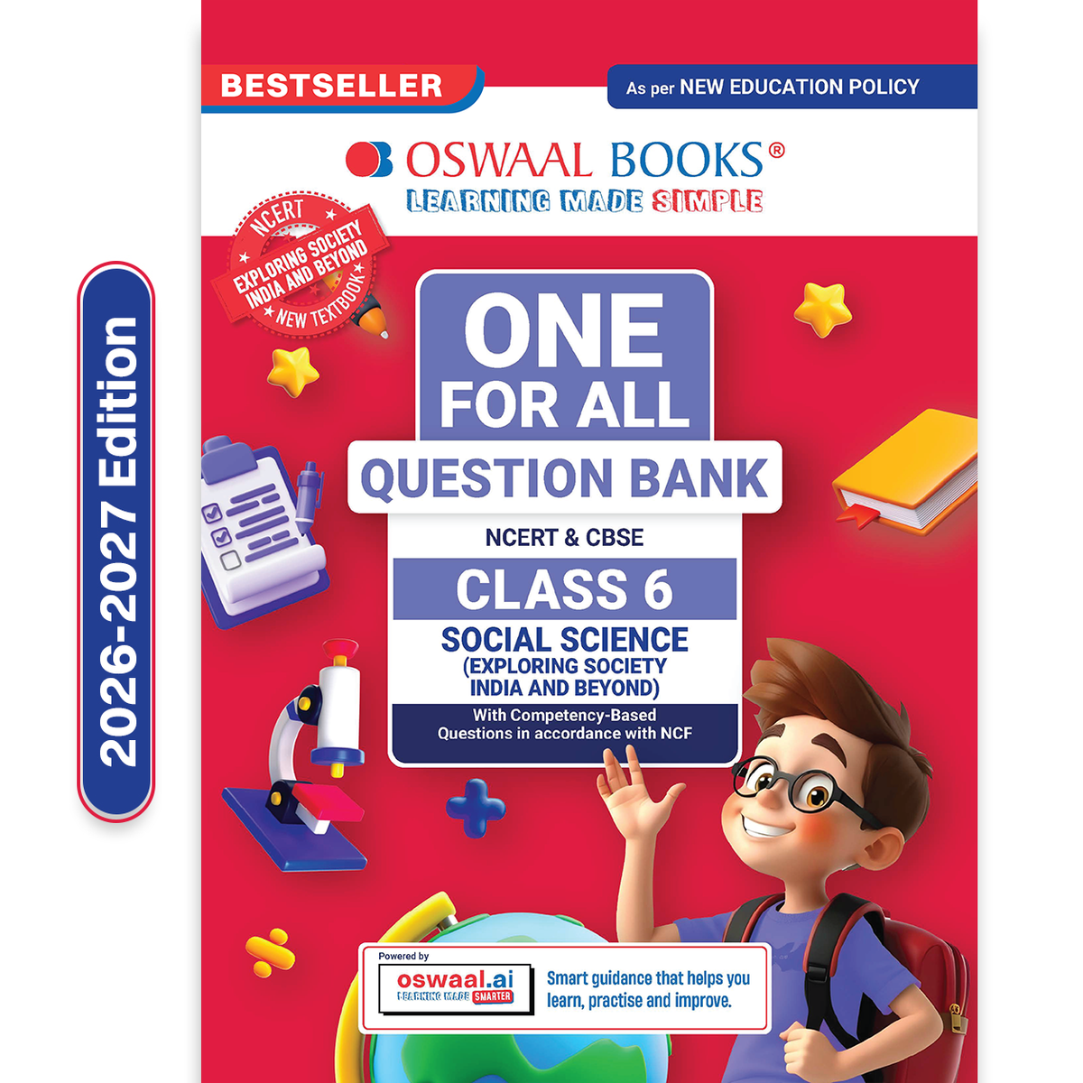 Oswaal CBSE Class-6 One for All Social Science (Exploring Society: India and Beyond) For 2026-27 Exam | As Per Latest NCERT & CBSE Syllabus | Chapter-wise Question Bank, Revision Notes, Theory, Maps & Competency Based Questions