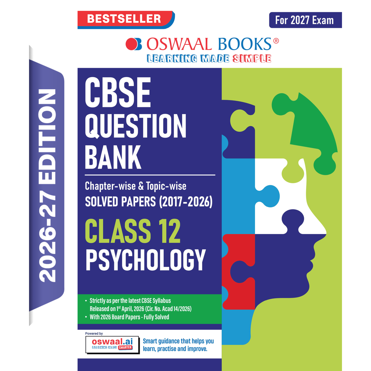 Oswaal CBSE Class 12 Psychology Question Bank | Chapter & Topic-wise Solved Papers (2017-2026) | Based on Latest Syllabus (April 2026) | Includes 2026 Papers | For 2027 Exam