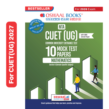 Oswaal NTA CUET (UG) 10 Mock Test Papers Mathematics For 2026 Exam (Section-II) (as per latest 27 Dec., notification) | 550+ MCQs for Practice | Includes 2025 Paper- fully solved | With Oswaal AI