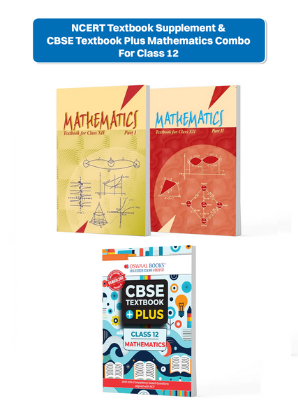 NCERT Textbook Supplement & CBSE Textbook Plus Mathematics For Class 12 | Competency Focused Questions | Concept Clarity, Mind Maps | Set Of 3 (For 2026 Exam)