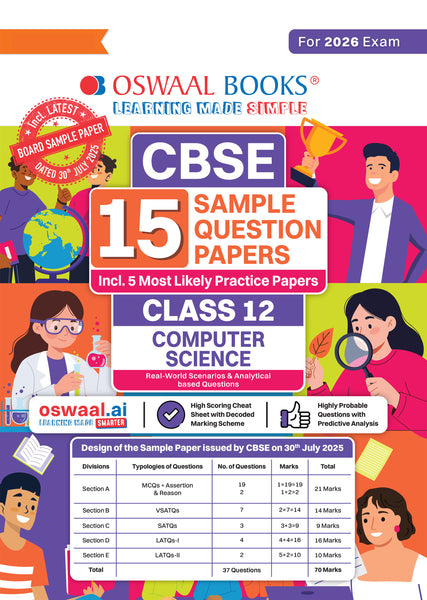 CBSE 15 Sample Question Papers Class 12 Computer Science for 2026 Board Exam (As per CBSE Sample Question Paper issued on 30 July 2025), recommended by 2025 CBSE Toppers with Chapter wise Highly Probable Questions