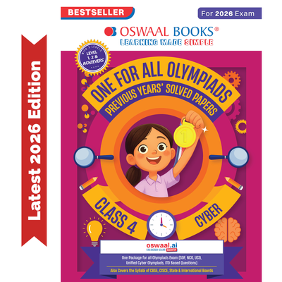 Oswaal One For All Olympiads Class 4 Cyber Prep-Guide Book | Chapter-wise Previous Years' Solved Papers | Questions for SOF ICSO & Other Olympiad Exams 2026 | With Sample Practice Papers & Oswaal.AI