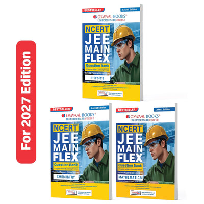 Oswaal NCERT JEE (Main) FLEX | Chapter-wise & Topic-wise NCERT Objective Question Bank-Physics, Chemistry & Mathematics (Set of 3 Books) | Includes-Jan & Apr 2026 Fully Solved Papers | Latest Edition For 2027 Exam | With Oswaal AI
