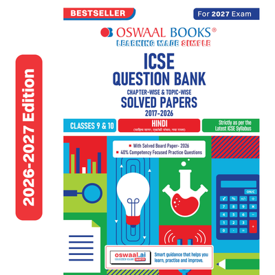 Oswaal Classes 9 & 10 ICSE Question Bank Hindi (2017-2026) | For 2027 Exam Chapter-wise & Topic-wise with Competency Based Questions | Includes 2026 Paper- fully solved | Self-Assessment Papers | Practice Papers