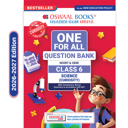 Oswaal CBSE Class-6 One for All Science(Curiosity) For 2026-27 Exam | As Per Latest NCERT & CBSE Syllabus | Chapter-wise Question Bank, Revision Notes theory, Diagrams & Competency based Questions