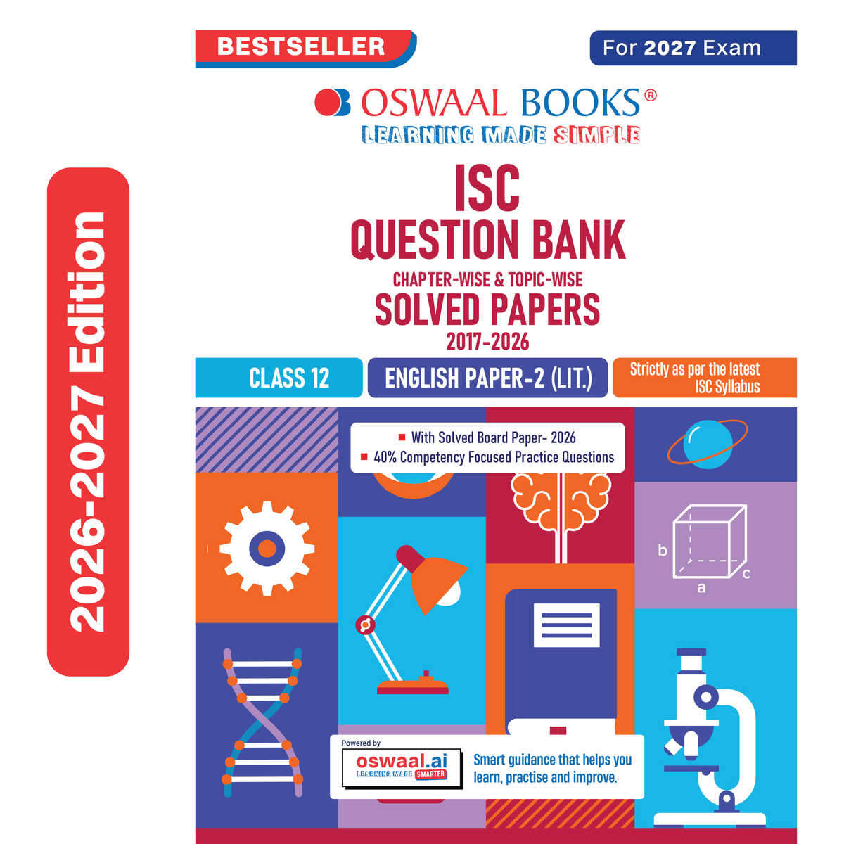 Oswaal Class 12 ISC English Paper 2 Literature Question Bank (2017-2026) | Chapter-wise & Topic-wise with Competency Based Questions | For 2027 Exam | With Solved 2026 Board Paper | Self-Assessment Papers