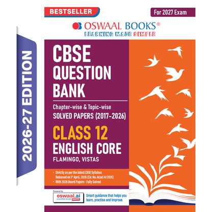 Oswaal CBSE Class 12 English Core Question Bank | Chapter & Topic-wise Solved Papers (2017-2026) | Based on Latest Syllabus (April 2026) | Includes 2026 Papers | For 2027 Exam