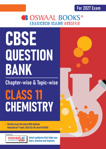 CBSE Class 11 Chemistry Question Bank | Chapter & Topic-wise Solved Papers (2017–2026) | Based on Latest Syllabus (April 2026) | Includes 2026 Papers | | For 2027 Exam