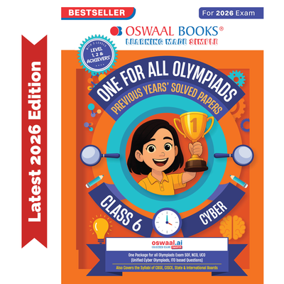 Oswaal One For All Olympiads Class 6 Cyber Prep-Guide Book | Chapter-wise Previous Years' Solved Papers | Questions for SOF ICSO & Other Olympiad Exams 2026 | With Sample Practice Papers & Oswaal.AI