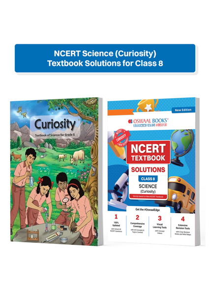 NCERT Science (Curiosity) Textbook Solutions for Class 8 | Set of 2 Books | Covered Concept, Mind Maps, Mock Papers (Latest NCERT Pattern)