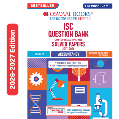 Oswaal Class 12 ISC Accounts Question Bank (2017-2026) | Chapter-wise & Topic-wise with Competency Based Questions | For 2027 Exam | With Solved 2026 Board Paper | Self-Assessment Papers