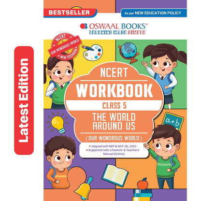 Oswaal NCERT Workbook Class 5 The World Around Us (Our Wondrous World) | With Practice Worksheets & Activity Based Questions | For Exam 2026-27 | As per NCF & NEP