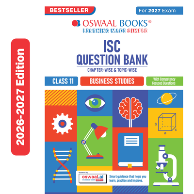 Oswaal Class 11 ISC Business Studies Question Bank | Chapter-wise & Topic-wise with Competency Based Questions | For 2027 Exam | Self-Assessment Papers | Revision Notes