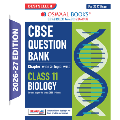 Oswaal CBSE Class 11 Biology Question Bank | Chapter & Topic-wise Solved Papers (2017-2026) | Based on Latest Syllabus (April 2026) | Includes 2026 Papers | For 2027 Exam
