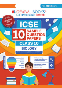 ICSE 10 Sample Question Papers Class 10 Biology for Board Exam 2026 (Strictly aligned with CISCE Latest Specimen Paper 2026), Competency-Based Questions, Mind Maps, On-Tips Notes, Solved MCQs, Revision with Explanations & Board Marking Scheme