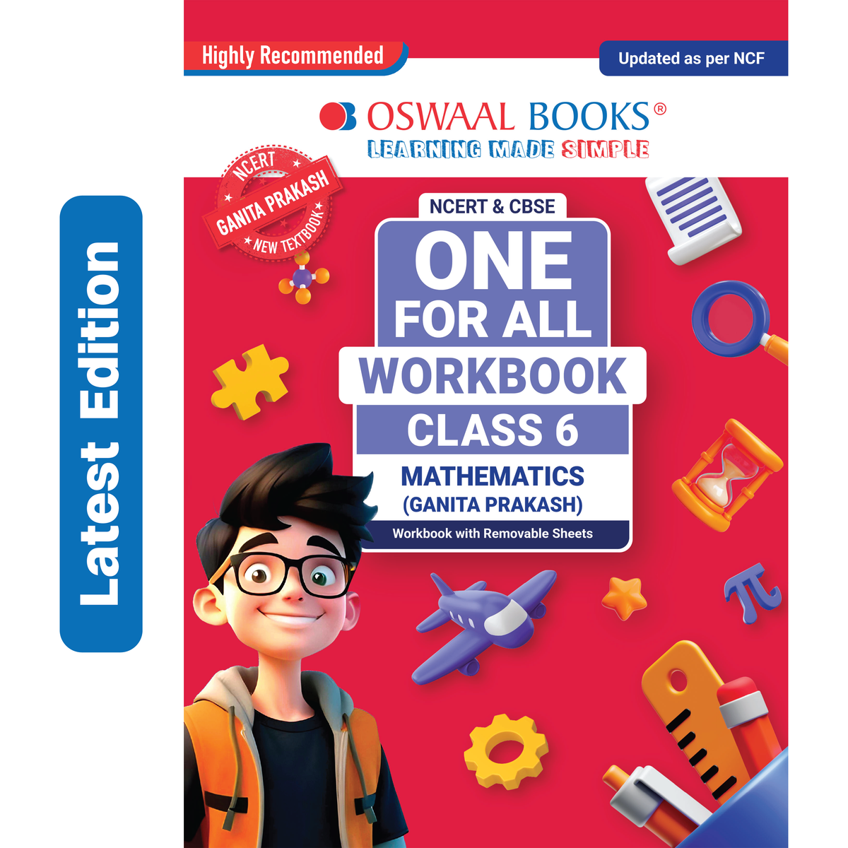 Oswaal One For All Workbook Class 6 Mathematics | NCERT & CBSE | Latest Ganita Prakash | NCF Compliant | Competency-Based Assessment, Concept Mastery & Exam Practice