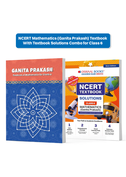 NCERT Mathematics (Ganita Prakash) Textbook With Textbook Solutions for Class 6 | Set of 2 Books | Covered Concept, Mind Maps, Mock Papers | Updated NCERT Pattern (For Upcoming Exams)