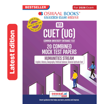 Oswaal NTA CUET (UG) 20 Combined Mock Test Papers | Humanities Stream (English, History, Geography, Political Science, General Aptitude Test) For 2026 Exam | With New Syllabus & Pattern Released on 27 December 2025