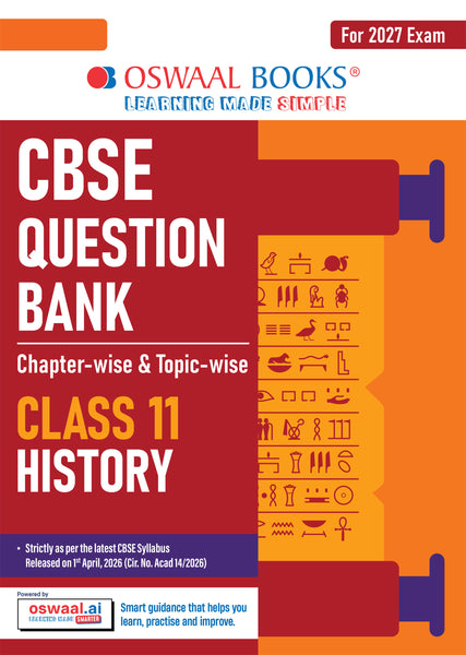CBSE Class 11 History Question Bank | Chapter & Topic-wise Solved Papers (2017–2026) | Based on Latest Syllabus (April 2026) | Includes 2026 Papers | | For 2027 Exam