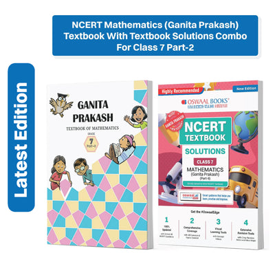 Oswaal NCERT Mathematics (Ganita Prakash) Part-2 Textbook With Textbook Solutions for Class 7 | Set of 2 Books | Covered Concept, Mind Maps, Mock Papers | Updated NCERT Pattern (For Upcoming Exams)
