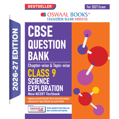 Oswaal CBSE Class 9 Science Question Bank Chapter-wise & Topic-wise | Based on new NCERT Textbook Exploration | Includes Summary, Competency-Based Question, Self-Assessment & Practice Papers