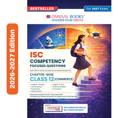 Oswaal ISC Competency Focused Questions Chapter-wise Class-12 Commerce Stream (Accounts, Economics, Commerce, Business Studies, Mathematics, English Paper-1 & Paper-2) | 40% Competency-Based Questions | for 2027 Board Exam | With Oswaal AI