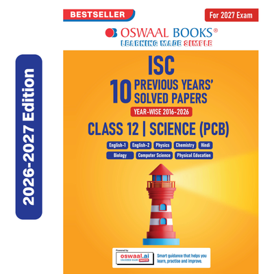 Oswaal ISC 10 Previous Years' Solved Papers Year-wise (2016-2026) | Class12, Science (PCB) | Physics, Chemistry, Biology, Eng1& 2, Hindi, Computer Science, Physical Education (2027 Exam) | Oswaal AI