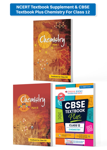 NCERT Textbook Supplement & CBSE Textbook Plus Chemistry For Class 12 | Competency Focused Questions | Concept Clarity, Mind Maps | Set Of 3 (For 2027 Exam)