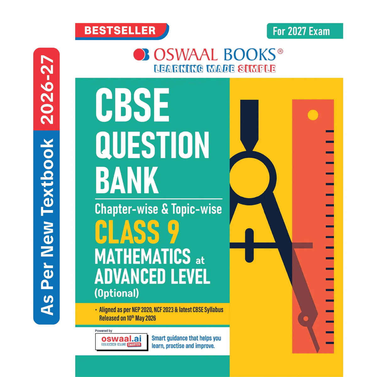 Oswaal CBSE Class 9 Mathematics Advanced Level Question Bank Chapter-wise & Topic-wise | Based on NCERT | Includes Summary, Competency-Based Question, Self-Assessment & Practice Papers