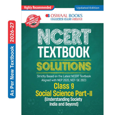 Oswaal CBSE NCERT Class 9 Textbook Solutions Social Science-2 (Understanding Society India and Beyond) (Latest NCERT) | Revision Notes, Mind Maps, Solved Intext & Exercise Questions | Oswaal AI