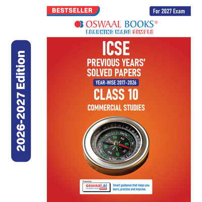 Oswaal ICSE 10 Previous Years' Solved papers | Year-wise (2017-2026) | Class-10 | Commercial Studies | For 2027 Exam | Oswaal AI