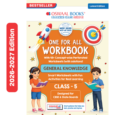 Oswaal One for All Workbook Class 5 General Knowledge | 45+ Concept-wise Perforated Worksheets | NEP 2020 & NCF 2023 Aligned | For CBSE & State Boards | Builds Concept Clarity & Scientific Skills