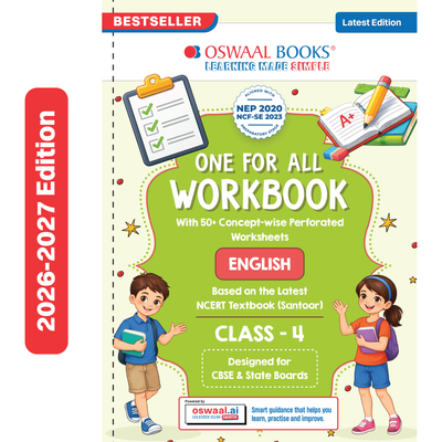 Oswaal One for All Workbook Class 4 English | 50+ Concept-wise Perforated Worksheets | Based on NCERT Santoor | NEP 2020 & NCF 2023 Aligned | For CBSE & State Boards | Builds Concept Clarity & Scientific Skills